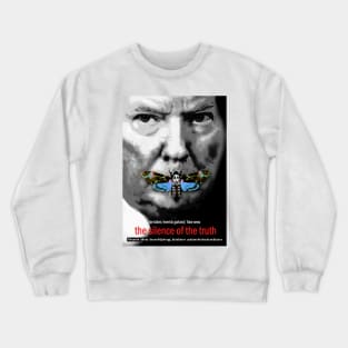 Silence of the truth Crewneck Sweatshirt